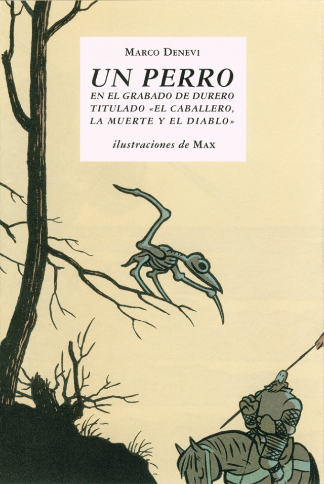 Un perro en el grabado de Durero titulado &laquo;El caballero, la muerte y el diablo&raquo;