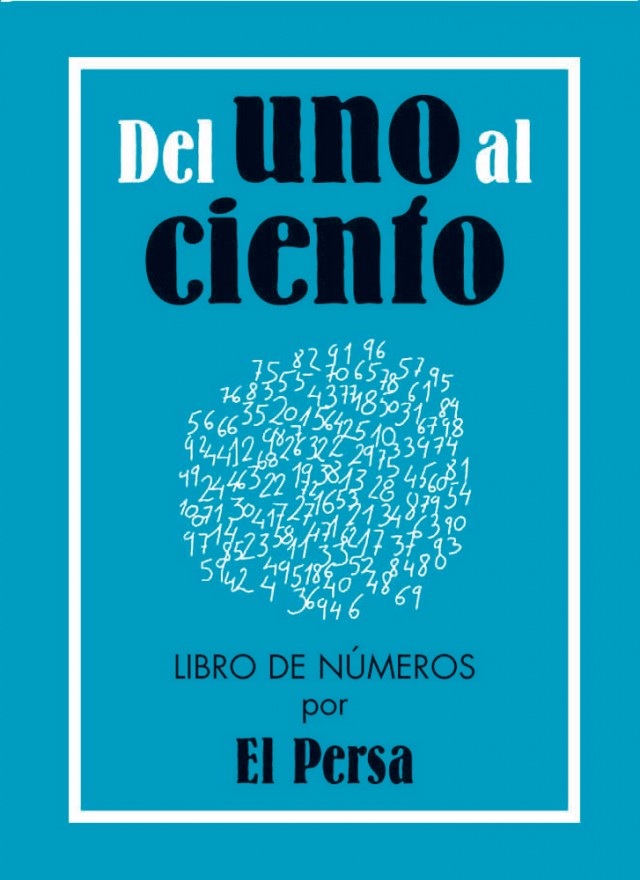 Del uno al ciento. Libro de n&uacute;meros