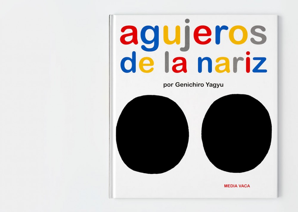 Agujeros de la nariz (Holes of the Nose)