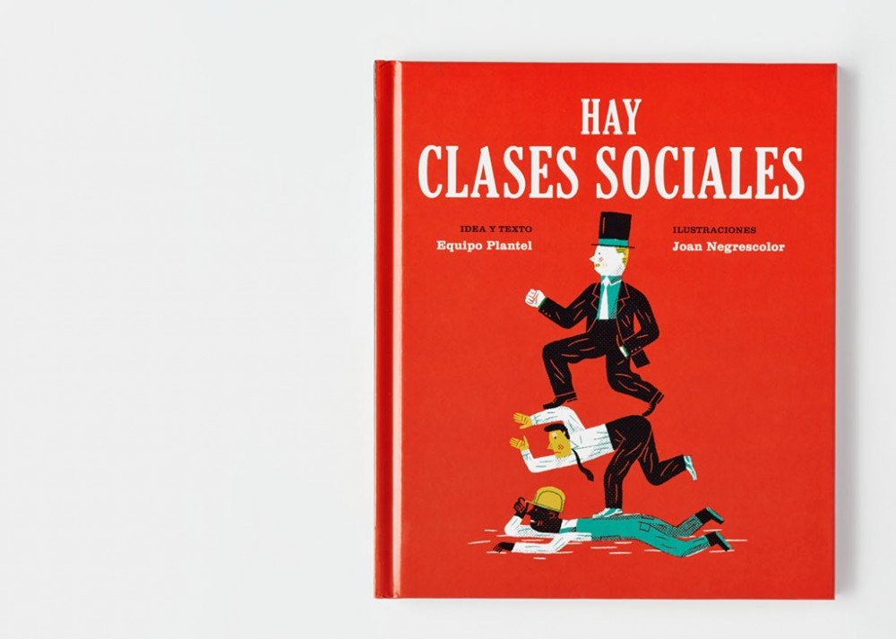 Hay clases sociales (There are Social Classes)