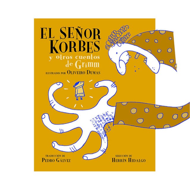 Segunda edici&oacute;n de 'El se&ntilde;or Korbes'